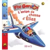Image de L'avion de chasse d'Elias Nathalie Bélineau, Alexis Nesme, Emilie Beaumont en occasion ou reconditionné