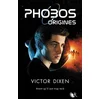 Image de Phobos. Origines Victor Dixen en occasion ou reconditionné