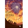 Image de Eclats d'étoile. Vol. 3. Supernovas Neal Shusterman en occasion ou reconditionné