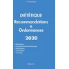 Image de Diététique : recommandations & ordonnances 2020 : prévention, comportements alimentaires, pathologie Nathalie Masseboeuf en occasion ou reconditionné