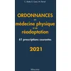 Image de Ordonnances en médecine physique et de réadaptation : 61 prescriptions courantes : 2021 Camille Daste, Emmanuel Couzi, Maeva Ferrari en occasion ou reconditionné