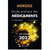 Image de Guide pratique des médicaments : 2023 Philippe Dorosz en occasion ou reconditionné
