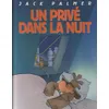 Image de Jack Palmer - Un PrivÃ© Dans La Nuit en occasion ou reconditionné
