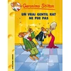 Image de Geronimo Stilton. Vol. 31. Un vrai gentil rat ne pue pas ! Geronimo Stilton en occasion ou reconditionné