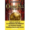 Image de Oscar Pill. Vol. 2. Les deux royaumes Eli Anderson en occasion ou reconditionné