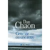 Image de Cette vie ou une autre Dan Chaon en occasion ou reconditionné