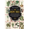 Image de Au bon bec : où tu trouveras les vertus, bontés et secrets des légumes, fruits et fines herbes Henri Gougaud en occasion ou reconditionné