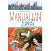 Image de Manhattan girls. Vol. 2. Les filles relèvent le défi Joanna Philbin en occasion ou reconditionné