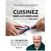 Image de Cuisinez bien accompagné avec ma méthode Mentor : méthode & recettes Philippe Etchebest en occasion ou reconditionné