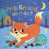 Image de Petit Renard, OÃ¹ Es-Tu ? en occasion ou reconditionné