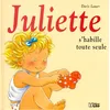 Image de Juliette S'habille Toute Seule en occasion ou reconditionné
