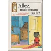 Image de allez, maintenant au lit ! sandol stoddard en occasion ou reconditionné