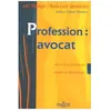 Image de Profession : Avocat - AccÃ¨s Ã La Profession, Statuts Et DÃ©ontologie en occasion ou reconditionné