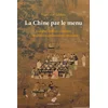 Image de La Chine par le menu : cuisine, culture culinaire et traditions alimentaires chinoises Françoise Sabban en occasion ou reconditionné