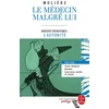 Image de Le médecin malgré lui Molière en occasion ou reconditionné
