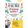 Image de S'aimer enfin ! : un chemin initiatique pour retrouver l'essentiel Christophe Fauré en occasion ou reconditionné