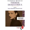 Image de Thérà se Desqueyroux : nouveaux programmes François Mauriac en occasion ou reconditionné