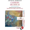 Image de Cahiers de Douai : dossier thématique en lien avec le parcours émancipations créatrices : bac 2024, Arthur Rimbaud en occasion ou reconditionné