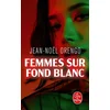 Image de Femmes sur fond blanc Jean-Noël Orengo en occasion ou reconditionné