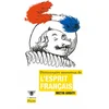 Image de Dictionnaire amoureux de l'esprit français Metin Arditi en occasion ou reconditionné