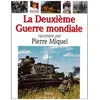 Image de La DeuxiÃ¨me Guerre Mondiale en occasion ou reconditionné