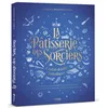 Image de La PÃ¢tisserie Des Sorciers Et Autres Desserts Fantastiques en occasion ou reconditionné