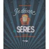 Image de Je dévore les séries : 55 recettes de nos séries cultes ! Elisabeth Guedes, Valéry Guedes en occasion ou reconditionné