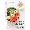 Image de Bols du soir pour repas complets Emilie Laraison en occasion ou reconditionné