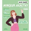 Image de Mon cahier minceur healthy : perdez du poids et restez mince sans privation ! Marie-Laure André en occasion ou reconditionné
