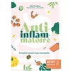 Image de Anti-inflammatoire : conseils et recettes d'une naturopathe Julie Pradines en occasion ou reconditionné
