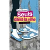Image de Seuls Dans La Ville Entre 9h00 Et 10h30 en occasion ou reconditionné