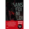 Image de Sans foi ni loi Marion Brunet en occasion ou reconditionné