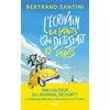Image de L'écrivain pour enfants qui détestait les enfants Bertrand Santini en occasion ou reconditionné