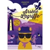 Image de Arsène Lagriffe : chat détective. Vol. 1. Arsène Lagriffe hors-la-loi Jennifer Gray en occasion ou reconditionné