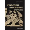 Image de L'individu impossible : philosophie, cinéma, théologie Anthony Feneuil en occasion ou reconditionné