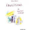 Image de Ebullitions : 12 trajectoires en physique Hélène Bléhaut en occasion ou reconditionné