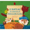 Image de Le bateau de monsieur Zouglouglou Coline Promeyrat, Stéfany Devaux en occasion ou reconditionné