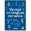 Image de Voyage En Langues Romanes - Plurilinguisme, Interculturel, IntercomprÃ©hension en occasion ou reconditionné