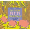 Image de Les trois petits pourceaux Coline Promeyrat, Joëlle Jolivet en occasion ou reconditionné