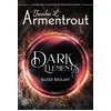Image de Dark elements. Vol. 1. Baiser brûlant Jennifer L. Armentrout en occasion ou reconditionné