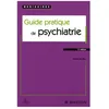 Image de Guide Pratique De Psychiatrie en occasion ou reconditionné