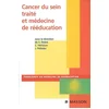 Image de Cancer du sein traité et médecine de rééducation hérisson, christian en occasion ou reconditionné