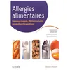 Image de Allergies Alimentaires - Nouveaux Concepts, Affections Actuelles, Perspectives ThÃ©rapeutiques en occasion ou reconditionné
