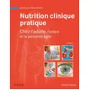 Image de Nutrition clinique pratique : chez l'adulte, l'enfant et la personne âgée jean-louis schlienger en occasion ou reconditionné