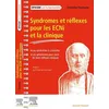 Image de Syndromes Et RÃ©flexes Pour Les Ecni Et La Clinique - Les Syndromes Ã ConnaÃ®tre - Les Aphorismes Pour Avoir Les Bons RÃ©flexes Cliniques en occasion ou reconditionné