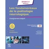 Image de Les fondamentaux de la pathologie neurologique : DFGSM 2-3 médecine : enseignement intégré Collège des enseignants de neurologie (France) en occasion ou reconditionné