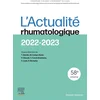Image de L'actualité rhumatologique 2022-2023 Centre de rhumatologie Viggo-Petersen (Paris), Hà pital Bichat (Paris). Service de rhumatologie en occasion ou reconditionné