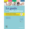 Image de Le guide de la puéricultrice : prendre soin de l'enfant, de la naissance à l'adolescence Colson, Sébastien en occasion ou reconditionné