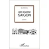 Image de Hier Encore Saigon en occasion ou reconditionné
