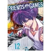 Image de Friends games. Vol. 12 Mikoto Yamaguchi, Yuki Sato en occasion ou reconditionné